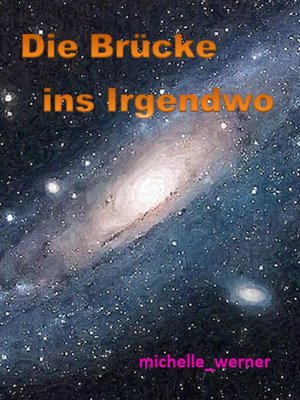 cover image of Die Brücke ins Irgendwo